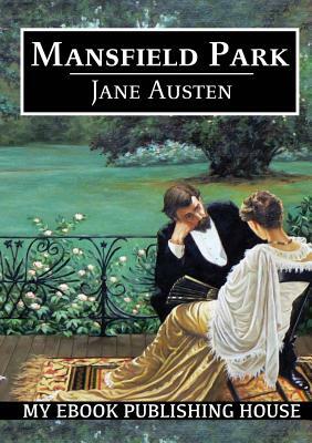 Mansfield Park by Jane Austen