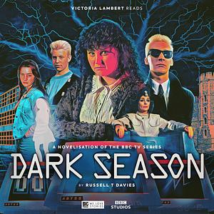 Dark Season by Russell T. Davies