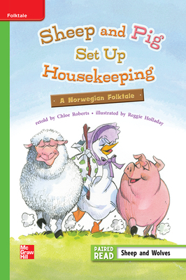 Reading Wonders Leveled Reader Sheep and Pig Set Up Housekeeping: Beyond Unit 3 Week 1 Grade 3 by 