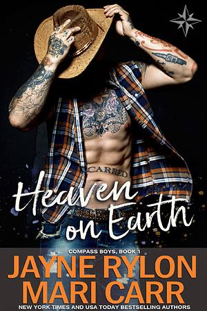 Heaven on Earth by Mari Carr, Jayne Rylon
