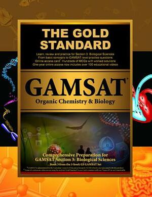 Gold Standard Gamsat Organic Chemistry & Biology: Gamsat Biological Sciences: Learn, Review, Practice by Brett Ferdinand