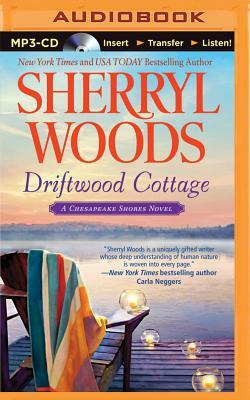 Driftwood Cottage by Sherryl Woods