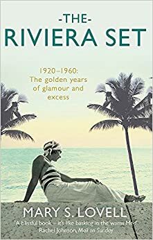 The Riviera Set by Mary S. Lovell