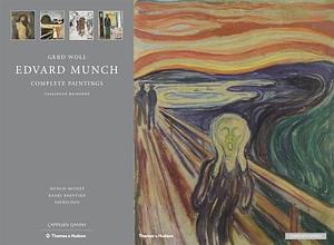 Edvard Munch: Complete Paintings : Catalogue Raisonné, Volume 1 by Gerd Woll, Edvard Munch