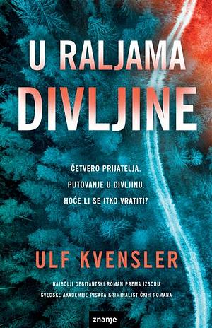 U raljama divljine by Ulf Kvensler