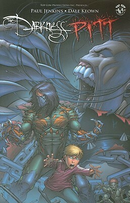 The Darkness/Pitt, Volume 1 by Paul Jenkins