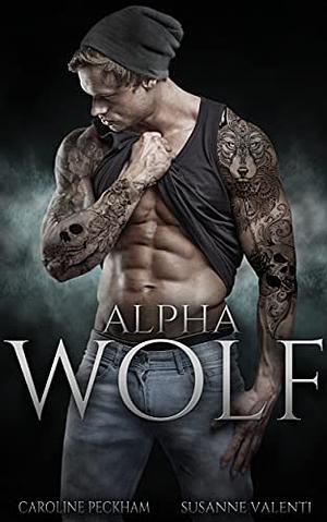 Alpha Wolf by Caroline Peckham, Susanne Valenti