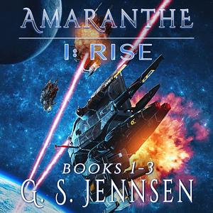 Amaranthe I: Rise by G.S. Jennsen