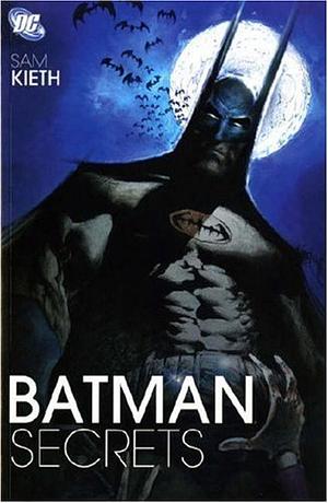 Batman: Secrets by Sam Kieth