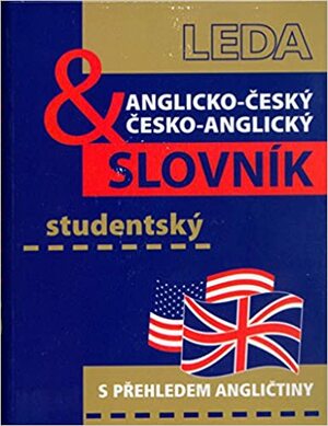 Student's English-Czech and Czech-English Dictionary by Břetislav Hodek