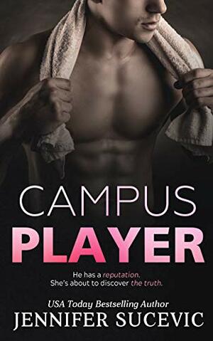 Campus Player by Jennifer Sucevic