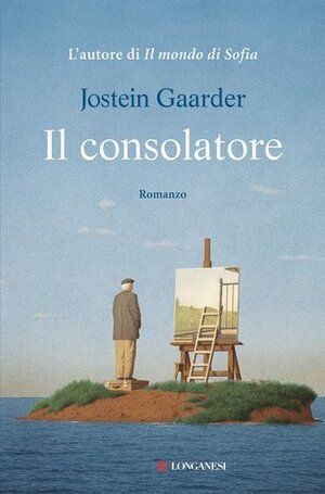 Il consolatore by Jostein Gaarder, Ingrid Basso