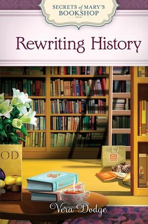 Rewriting History by Vera Dodge