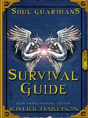 Soul Guardians Survival Guide by Kim Richardson