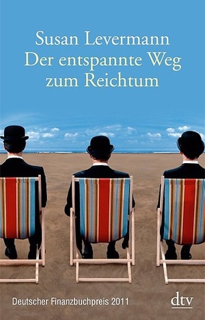 Der Entspannte Weg Zum Reichtum by Susan Levermann