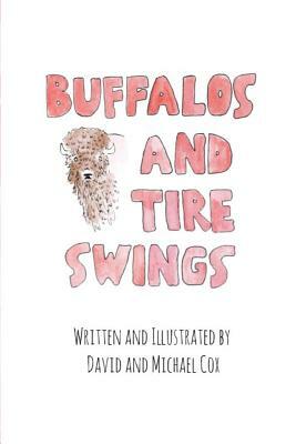 Buffalos and Tire Swings by Michael Cox