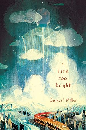 A little too bright by Samuel Miller