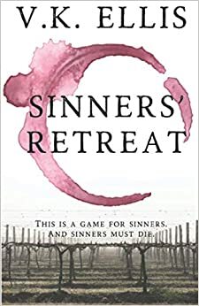 Sinners' Retreat by Victoria Ellis