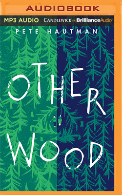 Otherwood by Pete Hautman