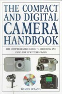 The Compact and Digital Camera Handbook by Daniel Lezano
