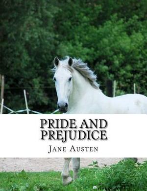 Pride and Prejudice by Jane Austen