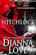 Witchlock by Dianna Love
