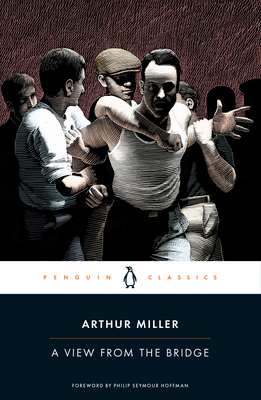 A View from the Bridge by Arthur Miller