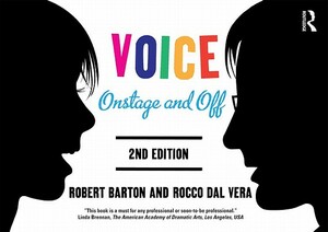 Voice: Onstage and Off by Robert Barton, Rocco Dal Vera