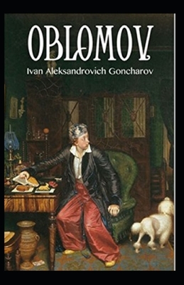 Oblomov Annotated by Ivan Goncharov