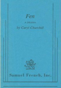 Fen: A drama by Caryl Churchill