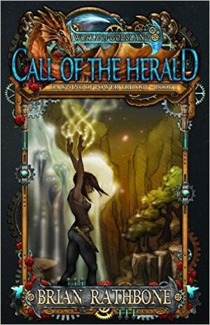 Call of the Herald by Brian Rathbone