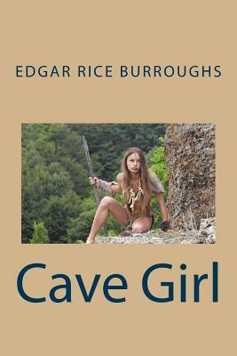 Cave Girl by Edgar Rice Burroughs