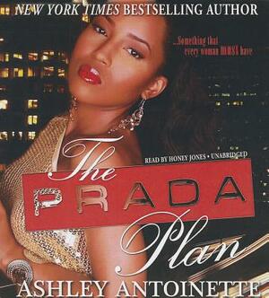 The Prada Plan by Ashley Antoinette