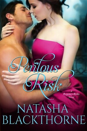Perilous Risk by Natasha Blackthorne