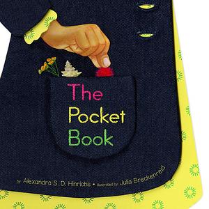 The Pocket Book: A Picture Book by Alexandra S. D. Hinrichs, Alexandra S. D. Hinrichs, Alexandra S. D. Hinrichs