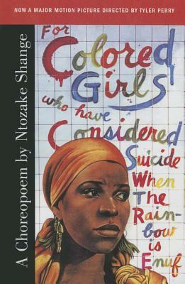For Colored Girls/Suicide by Ntozake Shange