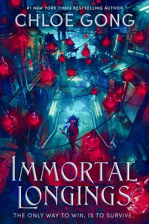 Immortal Longings by Chloe Gong