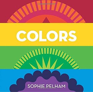 Colors by Sophie Pelham