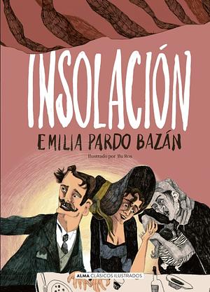 Insolación by Emilia Pardo Bazán