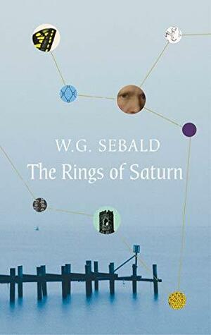 The Rings of Saturn by W.G. Sebald