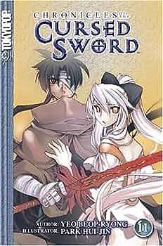 Chronicles of the Cursed Sword Volume 11 by Beop-Ryong Yeo, Hui-Jin Park