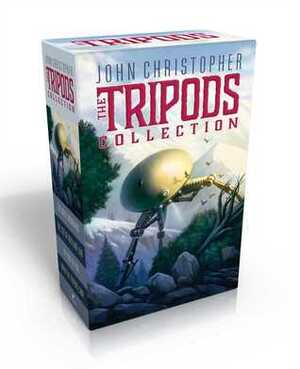The Tripods Collection: The White Mountains; The City of Gold and Lead; The Pool of Fire; When the Tripods Came by John Christopher