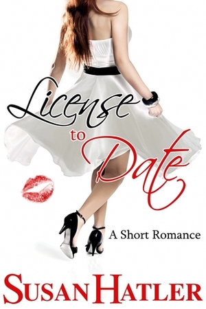 License to Date by Susan Hatler