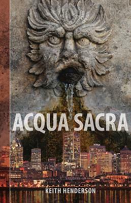 Acqua Sacra by Keith Henderson