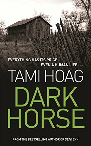 Dark Horse by Tami Hoag