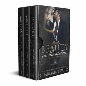 Beauty in the Stolen (The Complete Trilogy): A Diamond Magnate Series by Charmaine Pauls