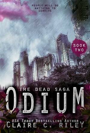 Odium II by Claire C. Riley