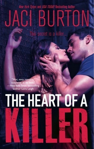 The Heart of a Killer by Jaci Burton