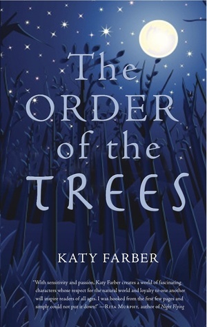 The Order of the Trees by Katy Farber