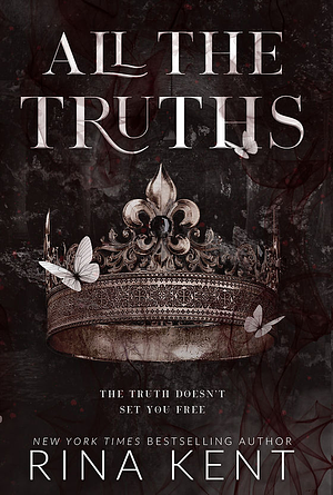 All The Truths by Rina Kent